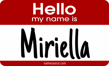 Hello my name is Miriella png download