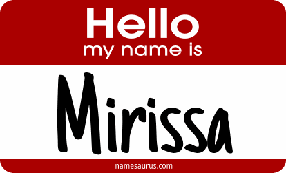 Hello my name is Mirissa png download