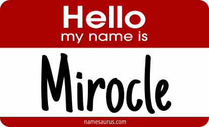 Hello my name is Mirocle png download