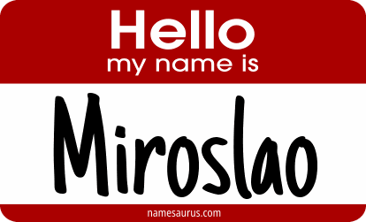 Hello my name is Miroslao png download