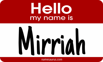 Hello my name is Mirriah png download