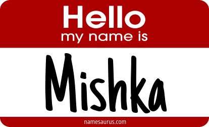 Hello my name is Mishka png download