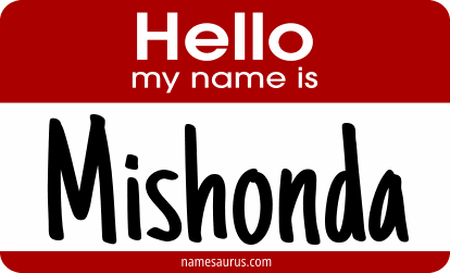 Hello my name is Mishonda png download