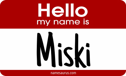 Hello my name is Miski png download