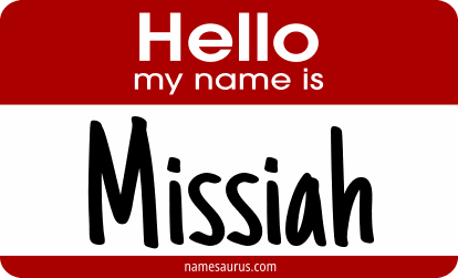 Hello my name is Missiah png download
