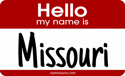 Hello my name is Missouri png download