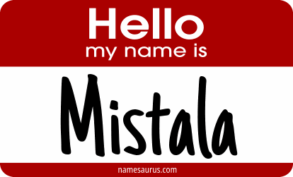 Hello my name is Mistala png download