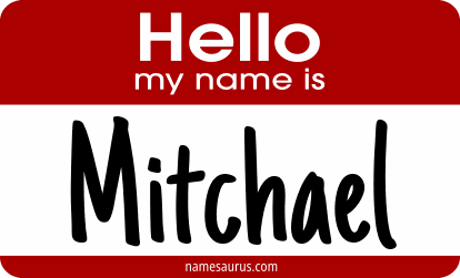 Hello my name is Mitchael png download