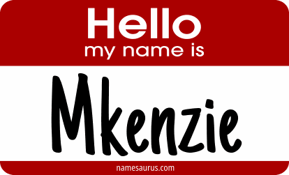 Hello my name is Mkenzie png download