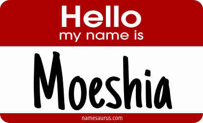 Hello my name is Moeshia png download