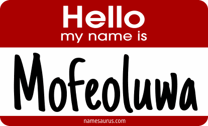 Hello my name is Mofeoluwa png download