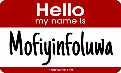 Hello my name is Mofiyinfoluwa png download