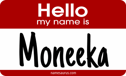 Hello my name is Moneeka png download