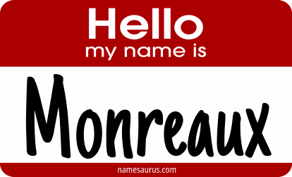 Hello my name is Monreaux png download
