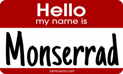 Hello my name is Monserrad png download