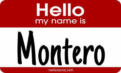 Hello my name is Montero png download