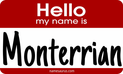 Hello my name is Monterrian png download