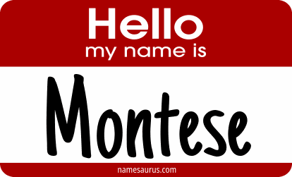 Hello my name is Montese png download