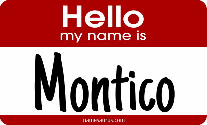 Hello my name is Montico png download