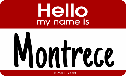 Hello my name is Montrece png download
