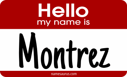 Hello my name is Montrez png download