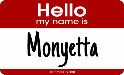 Hello my name is Monyetta png download