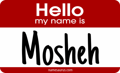 Hello my name is Mosheh png download