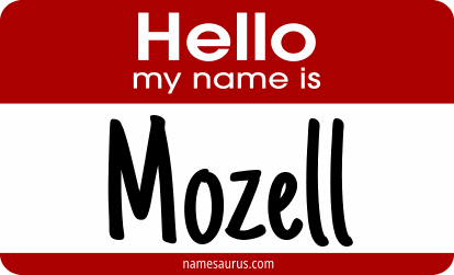 Hello my name is Mozell png download