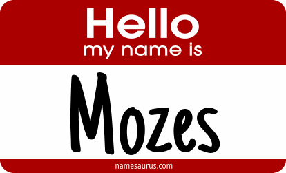 Hello my name is Mozes png download