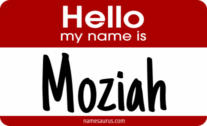 Hello my name is Moziah png download