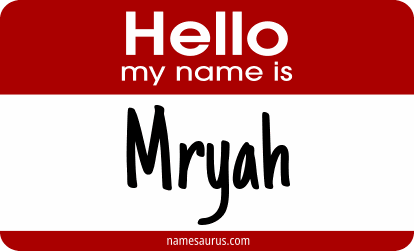 Hello my name is Mryah png download