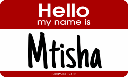 Hello my name is Mtisha png download
