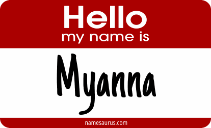 Hello my name is Myanna png download