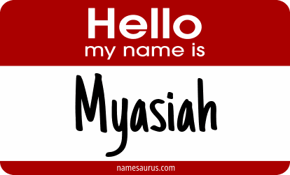 Hello my name is Myasiah png download