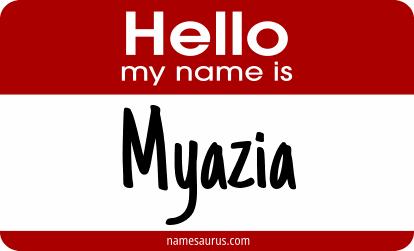 Hello my name is Myazia png download