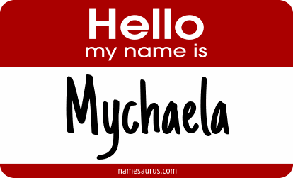 Hello my name is Mychaela png download