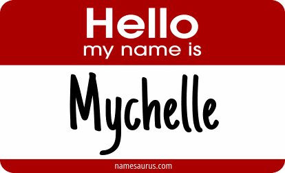 Hello my name is Mychelle png download