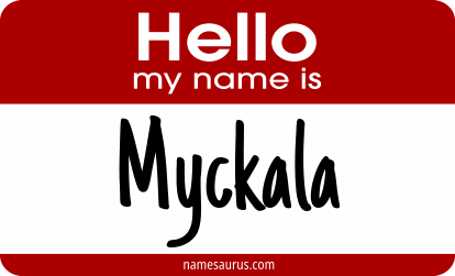 Hello my name is Myckala png download