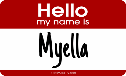 Hello my name is Myella png download
