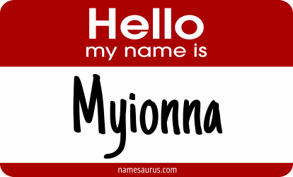 Hello my name is Myionna png download
