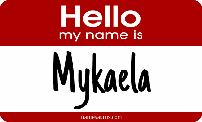 Hello my name is Mykaela png download