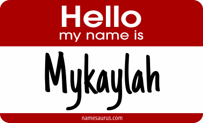 Hello my name is Mykaylah png download