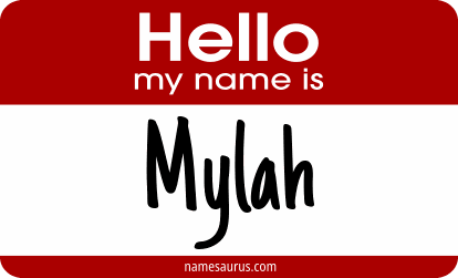 Hello my name is Mylah png download