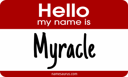 Hello my name is Myracle png download