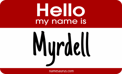 Hello my name is Myrdell png download