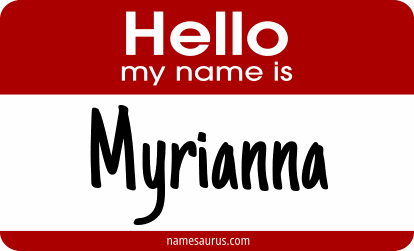 Hello my name is Myrianna png download