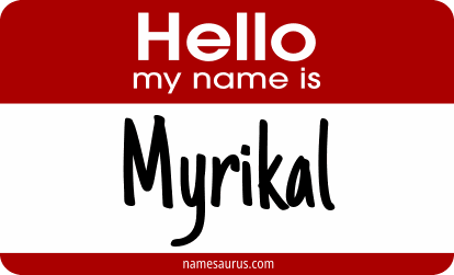 Hello my name is Myrikal png download