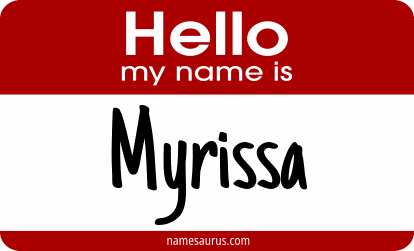 Hello my name is Myrissa png download