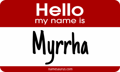 Hello my name is Myrrha png download