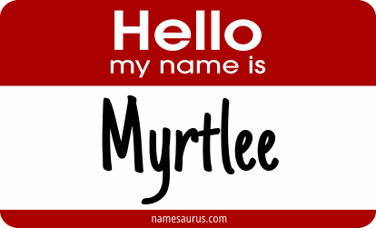 Hello my name is Myrtlee png download